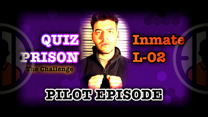 QUIZ PRISON (Pilot) - Inmate L-02 - Challenge